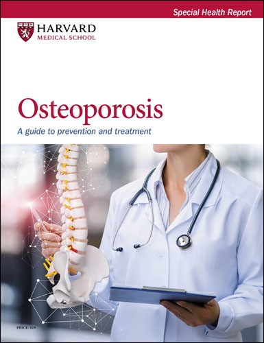 Osteoporosis: A guide to prevention and treatment