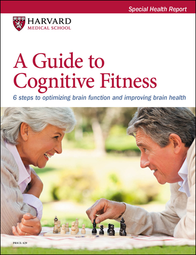 A Guide to Cognitive Fitness - Harvard Health