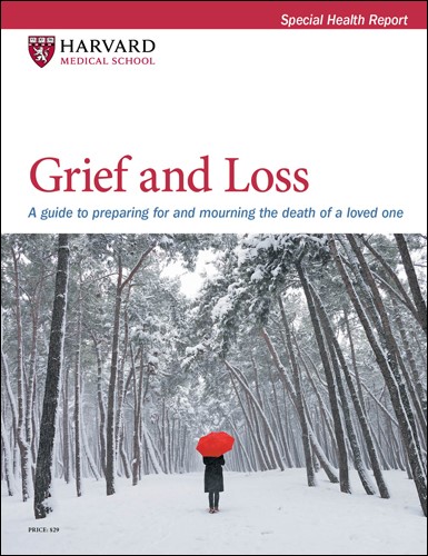 Grief and Loss: A guide to preparing for and mourning the death of a loved one